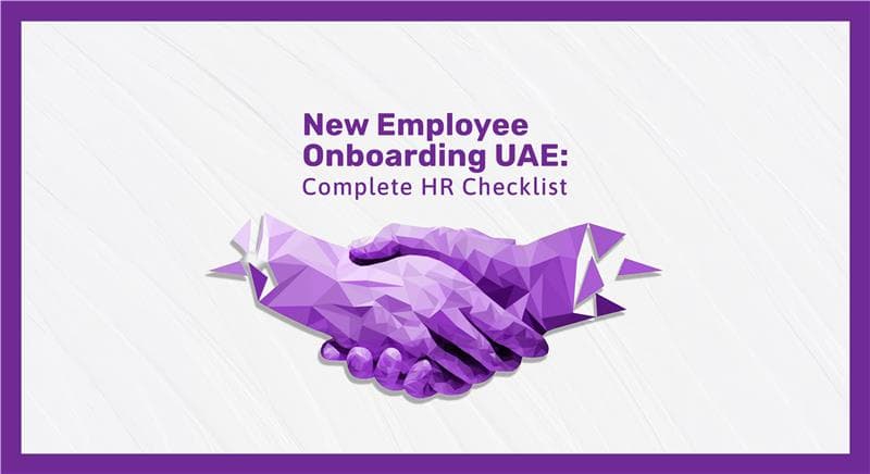 UAE employee onboarding checklist for HR managers and employers
